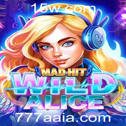 MadHitWildAlice: Explorando o Mundo do Game com a Chave 777aa